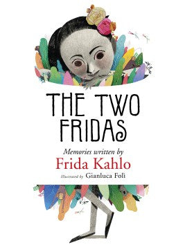 The Two Fridas - MPHOnline.com