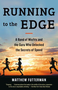 Running to the Edge (Paperback) - MPHOnline.com