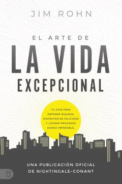 El Arte De La Vida Excepional / The Art of Exceptional Living - MPHOnline.com