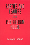 Parties and Leaders in the Postreform House - MPHOnline.com