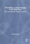 Developing a Loving Pedagogy in the Early Years - MPHOnline.com