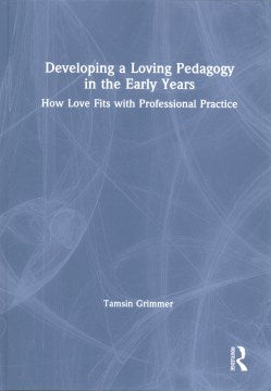 Developing a Loving Pedagogy in the Early Years - MPHOnline.com