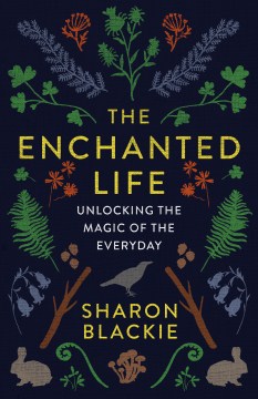 The Enchanted Life - MPHOnline.com