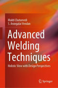 Advanced Welding Techniques - MPHOnline.com