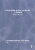 Criminology, Crime and Justice in Ireland - MPHOnline.com