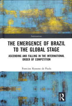 The Emergence of Brazil to the Global Stage - MPHOnline.com