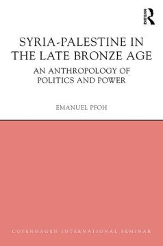 Syria-Palestine in the Late Bronze Age - MPHOnline.com