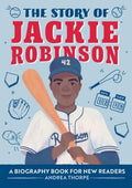 The Story of Jackie Robinson - MPHOnline.com