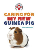 Caring for My New Guinea Pig - MPHOnline.com