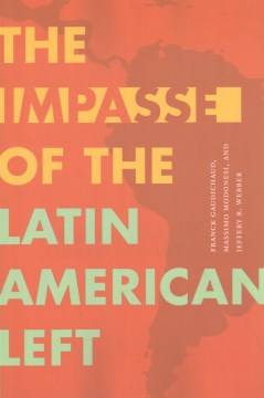 The Impasse of the Latin American Left - MPHOnline.com