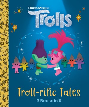 Troll-Rific Tales - MPHOnline.com