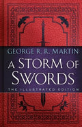 Storm of Swords: The Illustrated Edition - MPHOnline.com