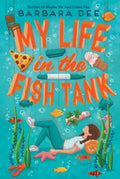 My Life in the Fish Tank - MPHOnline.com