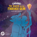 The Search for the Phoenix Gem - MPHOnline.com