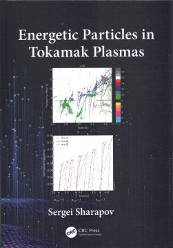 Energetic Particles in Tokamak Plasmas - MPHOnline.com