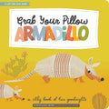 Grab Your Pillow, Armadillo - MPHOnline.com