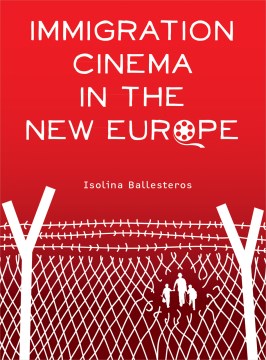 Immigration Cinema in the New Europe - MPHOnline.com