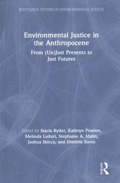 Environmental Justice in the Anthropocene - MPHOnline.com