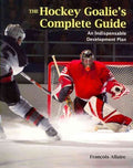 The Hockey Goalie's Complete Guide - MPHOnline.com