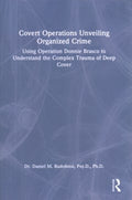 Covert Operations Unveiling Organized Crime - MPHOnline.com