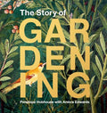 The Story of Gardening - MPHOnline.com