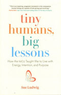 Tiny Humans, Big Lessons - MPHOnline.com