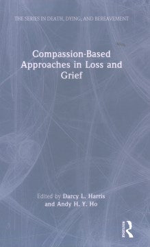 Compassion-Based Approaches in Loss and Grief - MPHOnline.com