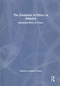 The Evolution of Ethics in America - MPHOnline.com