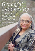 Graceful Leadership in Early Childhood Education - MPHOnline.com