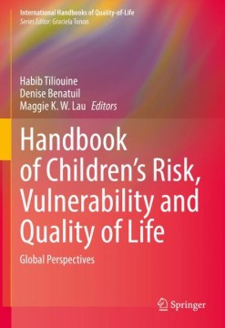 Handbook of Children?s Risk, Vulnerability and Quality of Life - MPHOnline.com