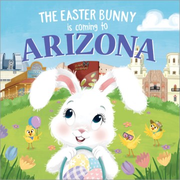 The Easter Bunny Is Coming to Arizona - MPHOnline.com