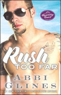 Rush Too Far (The Rosemary Beach Series #3) - MPHOnline.com