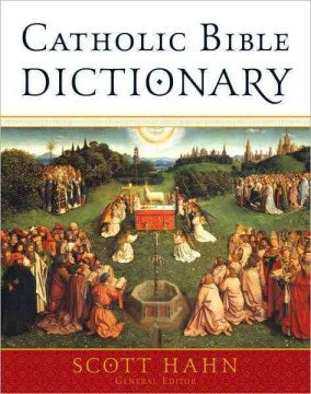 Catholic Bible Dictionary - MPHOnline.com