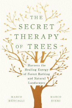 The Secret Therapy of Trees - MPHOnline.com