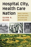 Hospital City, Health Care Nation - MPHOnline.com