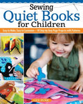 Sewing Quiet Books for Children - MPHOnline.com