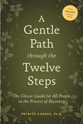 A Gentle Path Through the Twelve Steps - MPHOnline.com