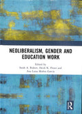 Neoliberalism, Gender and Education Work - MPHOnline.com