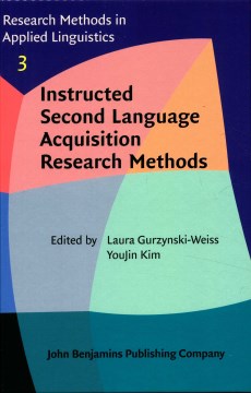 Instructed Second Language Acquisition Research Methods - MPHOnline.com