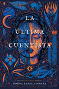 La ?ltima cuentista/ The Last Cuentista - MPHOnline.com