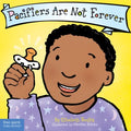 Pacifiers are Not Forever - MPHOnline.com