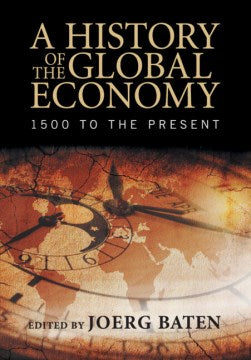 A History of the Global Economy - MPHOnline.com