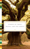 Stories of Trees, Woods, and the Forest (Everyman's Library Pocket Classics) - MPHOnline.com