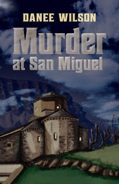 Murder at San Miguel - MPHOnline.com