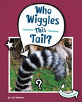 Who Wiggles This Tail? - MPHOnline.com