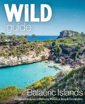 Wild Guide Balearic Islands - MPHOnline.com