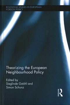 Theorizing the European Neighbourhood Policy - MPHOnline.com