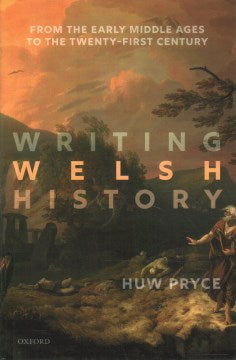 Writing Welsh History – MPHOnline.com
