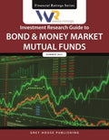 Weiss Ratings' Investment Research Guide to Bond & Money Market Mutual Funds Summer 2021 - MPHOnline.com