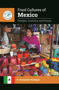 Food Cultures of Mexico - MPHOnline.com